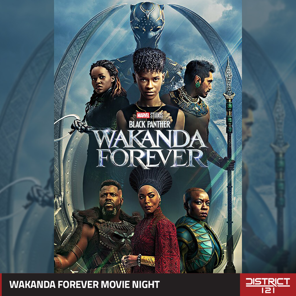 District 121 movie night features “Wakanda Forever” on August 12.