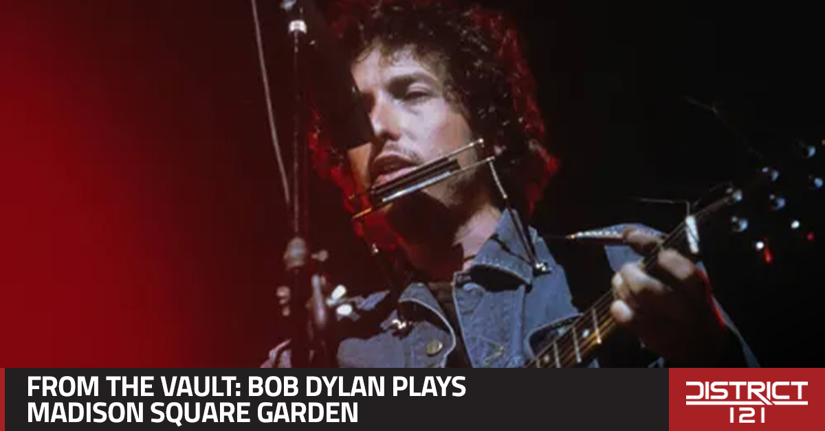 District 121 streams Bob Dylan’s 30th Anniversary concert.