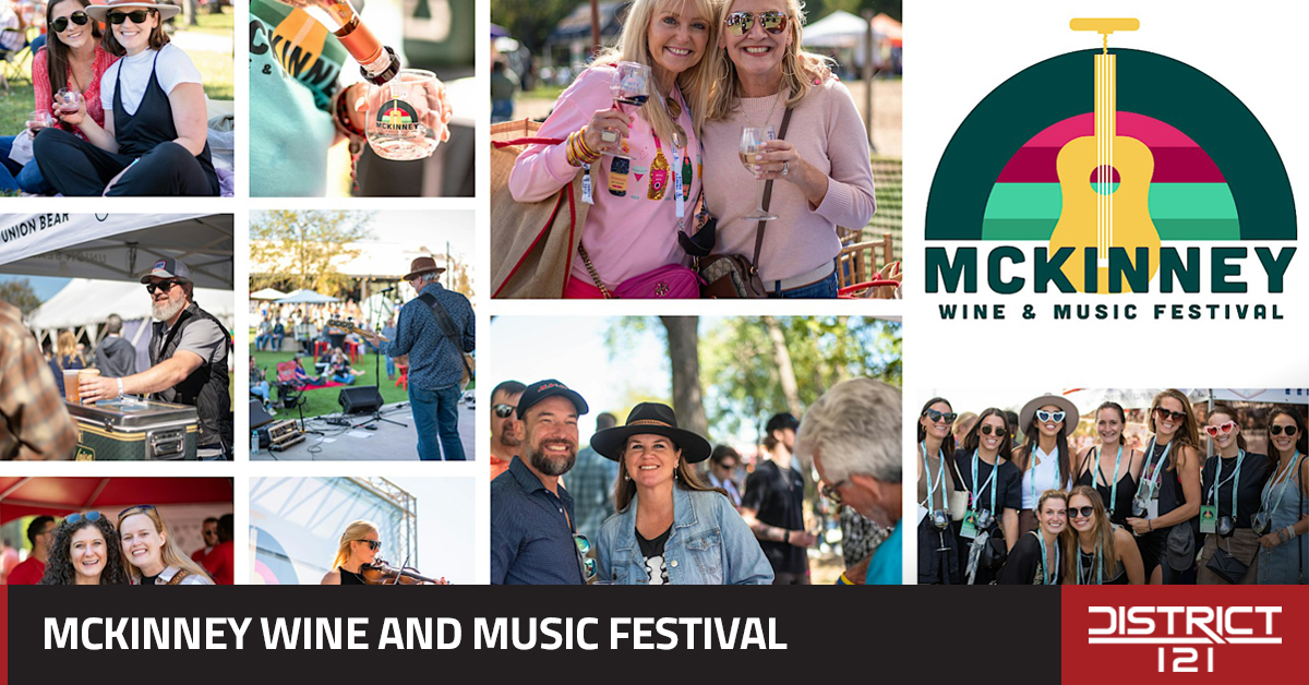 McKinney Wine and Music Festival. 