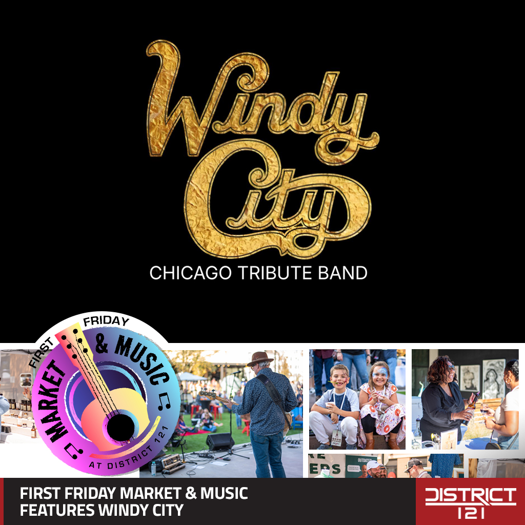 First Friday Market & Music with a performance by Windy City.